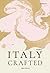 Italy Crafted ลีลาอิตาลี by พลอย จริยะเวช