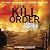 The Kill Order (The Maze Runner, #4)