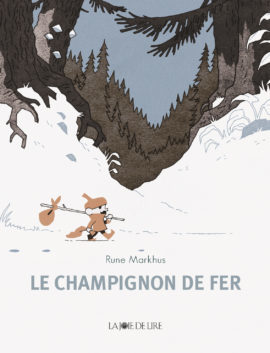 Le Champignon de fer (Paperback)