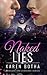 Naked Lies (Naked - A romantic thriller and suspense Series Book 2)