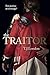 The Traitor: Book #2 the Rebels and Redcoats Saga