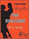The Evacuees by Terry Spring