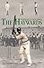 The Haywards: The Biography...