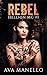 Rebel (Hellion MC Book 1)