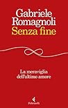 Senza fine: La me...