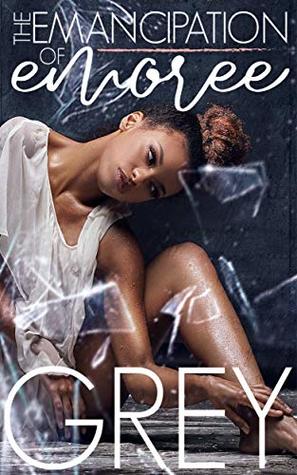 The Emancipation of Emoree (Kindle Edition)