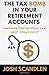 The Tax Bomb In Your Retire...