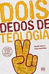 Dois dedos de teologia: 15 vídeos selecionados
