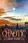 Chaotic (Sky Fletcher Book 3)