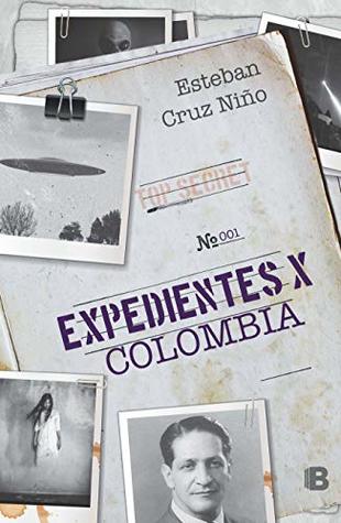 Expedientes X Colombia (Spanish Edition)