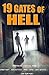 19 Gates of Hell by R.L. Burwick