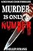 Murder is only a Number (DCI Cook Thriller Series)