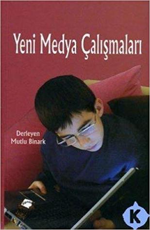 Yeni Medya Çalışmaları