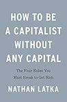 How to Be a Capit...
