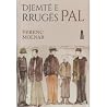 Djemtë e rrugës Pal
