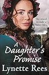 A Daughter's Promise by Lynette Rees