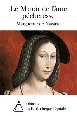 Le Miroir de l'âme pécheresse (Kindle Edition)