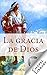 La gracia de Dios
