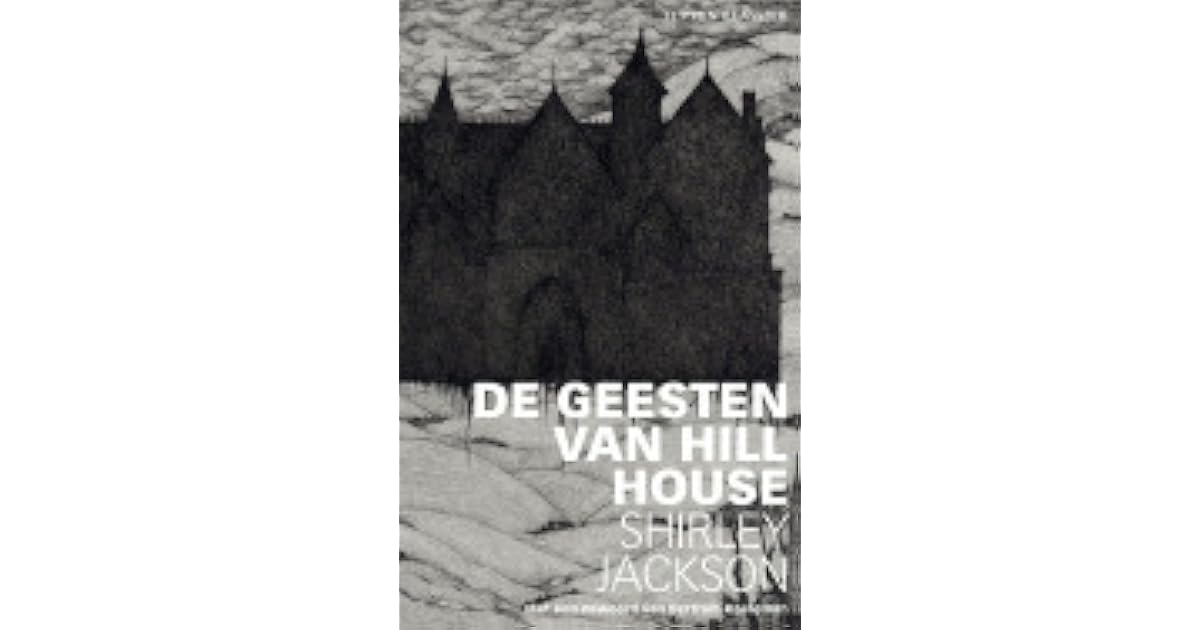 De Geesten Van Hill House