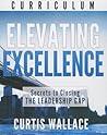 Elevating Excellence: Secrets to Closing the Leadership Gap Elevating Excellence: Secrets to Closing the Leadership Gap