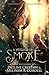 A Whisper of Smoke by Pauline Creeden A Whisper of Smoke by Pauline Creeden