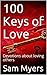 100 Keys of Love: Devotions...