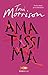 Amatissima by Toni Morrison
