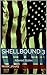 Shellbound 3: Altered States