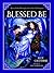 Blessed be: Mystical Celtic Blessing cards to Enrich and Empower