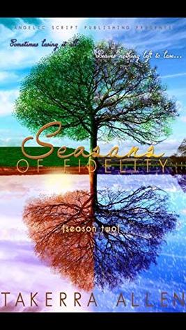 Seasons of Fidelity: Season Two (Kindle Edition)