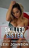 Skilled Sister: E...