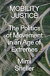 Mobility Justice:...