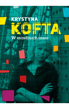 W szczelinach czasu. Intymnie o PRL-u (Paperback)