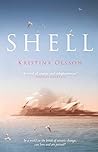 Shell by Kristina Olsson