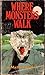 Where Monsters Walk