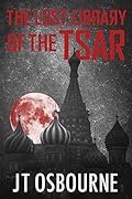 The Lost Library of the Tsar