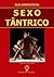 Guia do Sexo Tântrico by Alexandre Lourenço