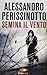 Semina il vento (Italian Edition)