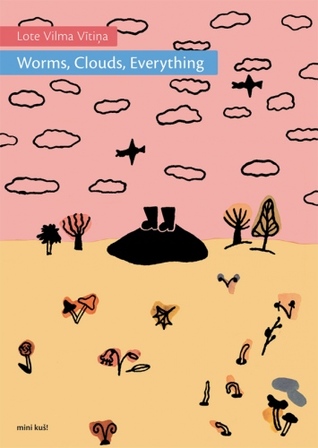 Worms, Clouds, Everything (mini kuš! #70)