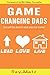Game Changing Dads: Get Off The Bench and Into The Game!