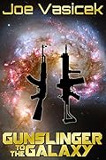 Gunslinger to the Galaxy