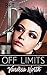 Off Limits (Rose & Thorns, #1)