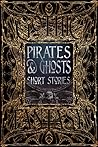 Pirates & Ghosts ...