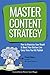Master Content Strategy: Ho...