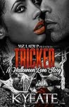 Tricked: A Halloween Love Story