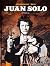Juan Solo Integral (Juan Solo, #1-4)