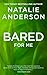 Bared for Me (Be for Me, #3)