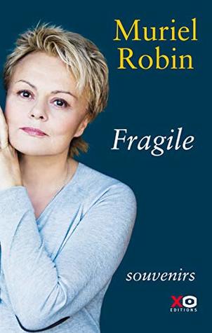 Fragile (French Edition)