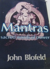 Mantras: Sacred Words of Power