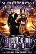 The Clockwork Emperor